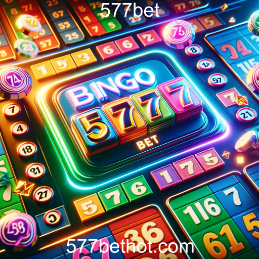 Bingo: A Diversão e a Sorte no 577bet